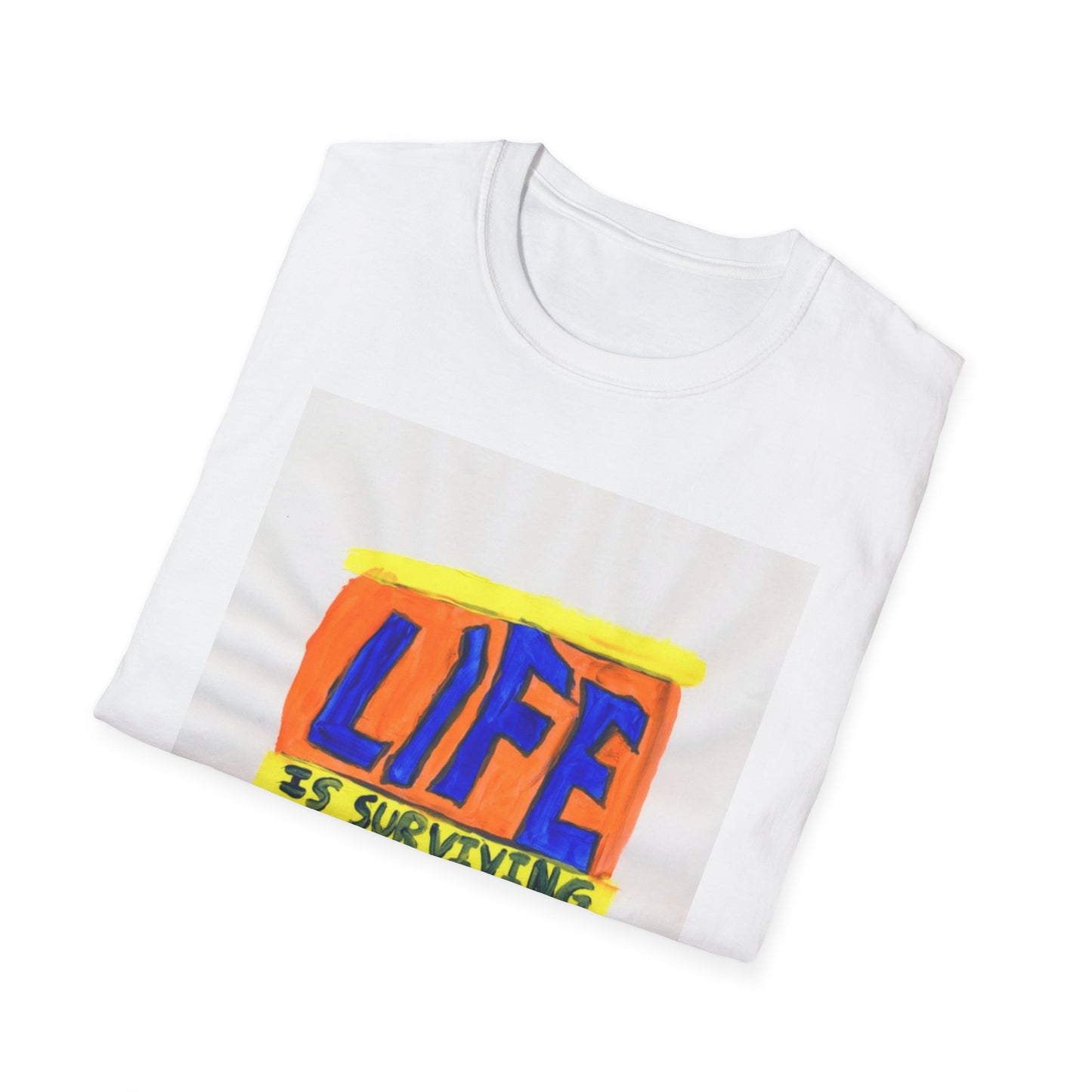 "Life is surviving. Strength keeps you alive" by Daniel S.  Inspiring Quote T-Shirt, Motivational Tee, Gift for Friends, Positive Affirmation Shirt, Casual Wear, Life Quotes Tee